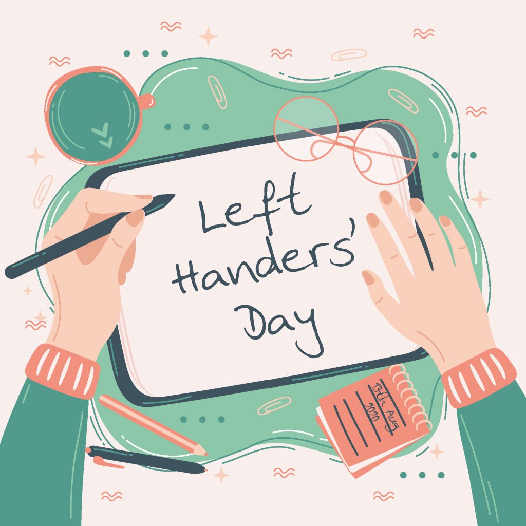 Inernational Left Handers' Day