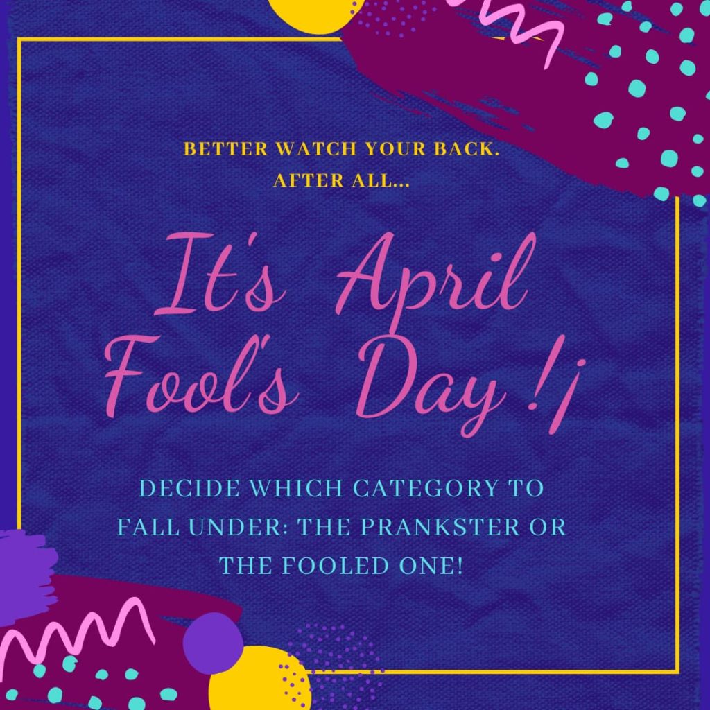 April Fools’ Day: The Best Craziest pranks till date!