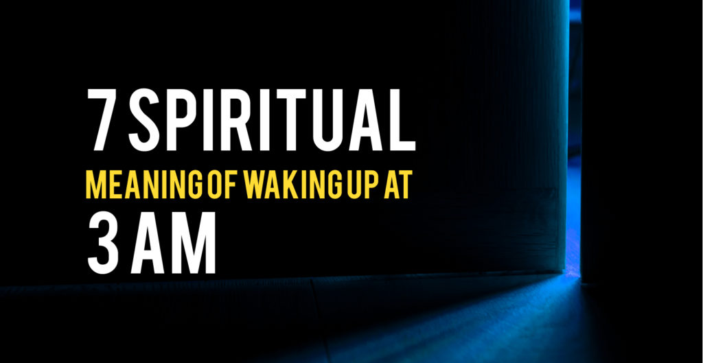7-spiritual-meaning-of-waking-up-at-3-am